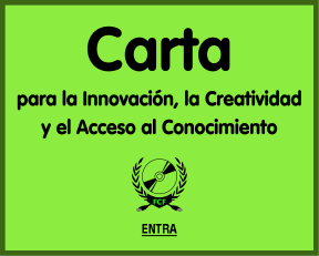 Carta para la Innovación la Creatividad y el Acceso al Conocimiento