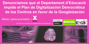 COMUNICADO – Reclamamos la digitalización democrática de los centros educativos de Cataluña