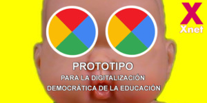 URGENTE – Listo en abril el prototipo para digitalizar los centros educativos sin usar Google o similares