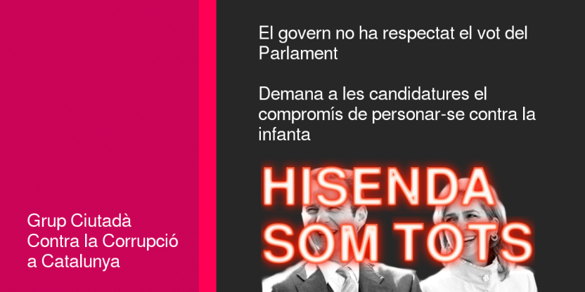 Crida del GrupAnticorrupcio a les candidatures 27S, persona'm al cas Urdangarin-Infanta