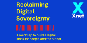 Reclamamos soberanía digital para las personas: nace la coalición
